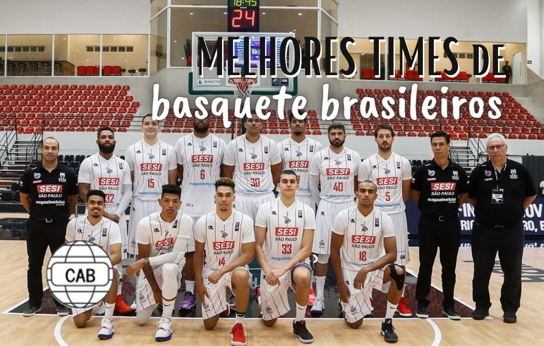 Melhores Times de Basquete do Brasil