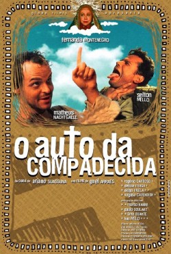 O Auto da Compadecida Imagem com O Auto da Compadecida