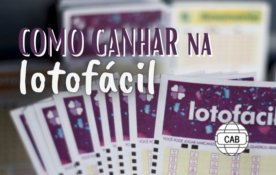 como ganhar na lotofácil