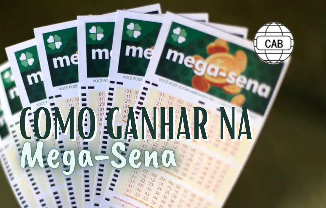 Como ganhar na Mega-Sena