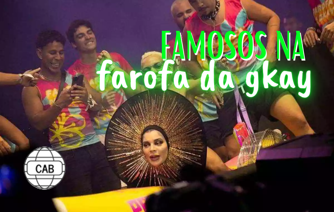 famosos na Farofa da GKay