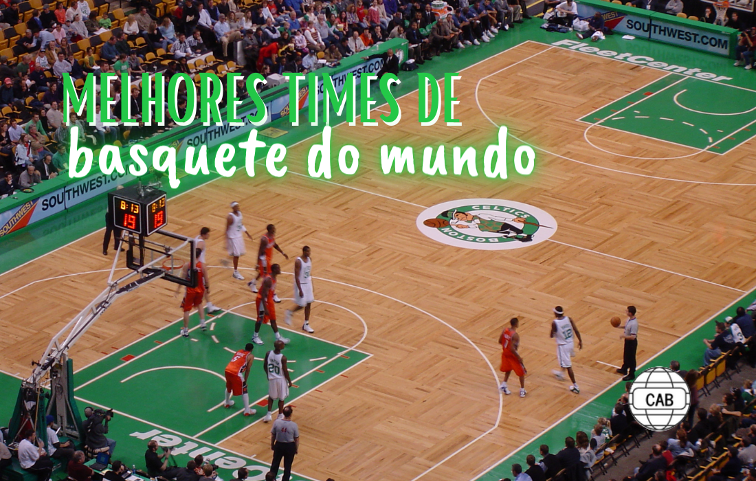 Melhores Times de Basquete do Mundo