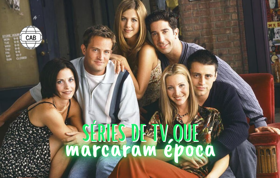 séries que marcaram época