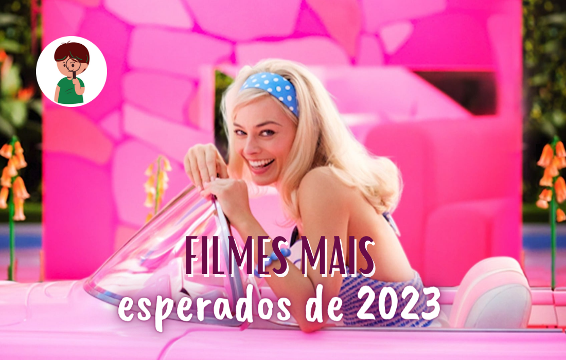 Filmes Mais Aguardados de 2023