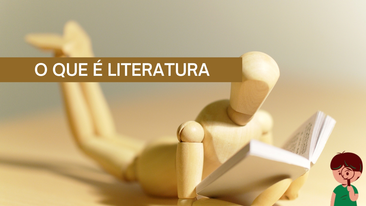 O que é literatura