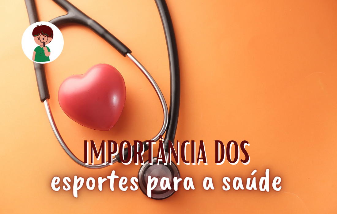 importância dos esportes para a saúde