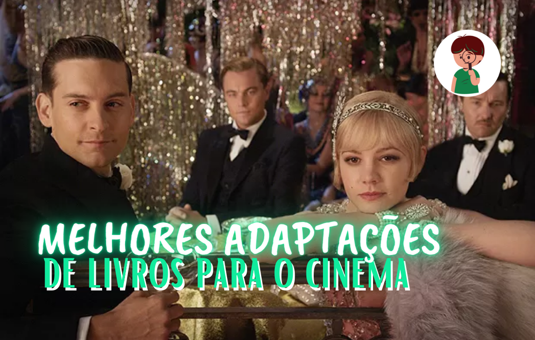 melhores adaptações de livros para o cinema