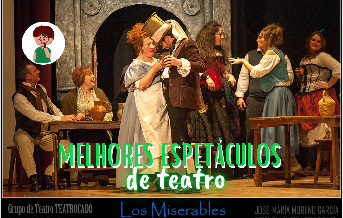 melhores espetáculos de teatro