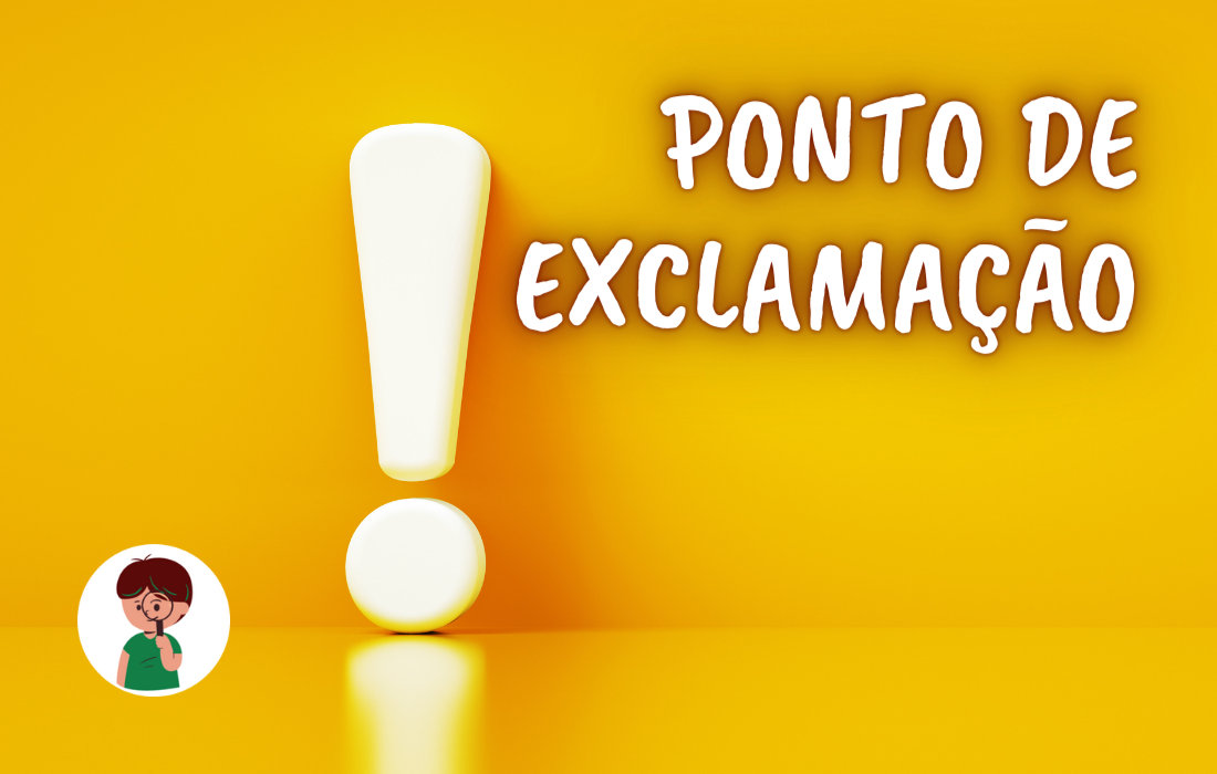 PONTO DE EXCLAMAÇÃO